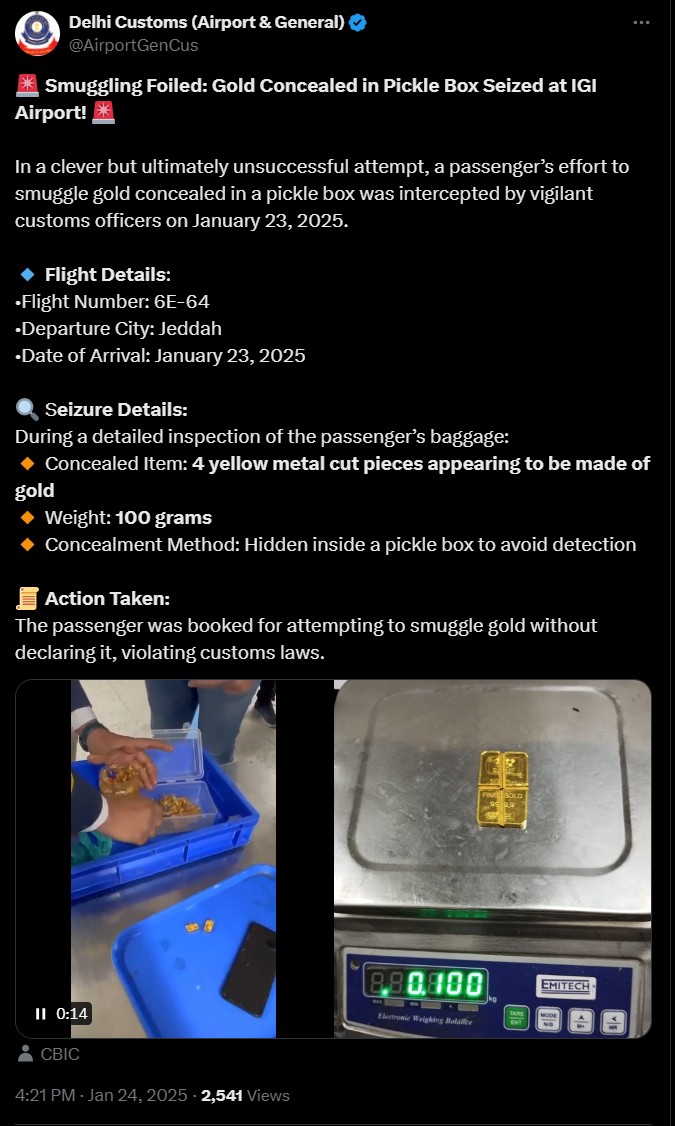 Customs Officials at the IGI Airport caught a passenger from Jeddah for Gold engaging in gold smuggling using a pickle jar