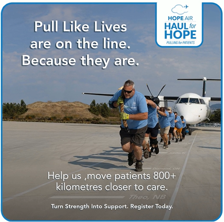 Image shows a promotional poster for Haul for Hope, a charity event. Six people in blue t-shirts can be seen pulling an aircraft with a rope at an airport with the text 'Pull like lives on on the line. Because they are